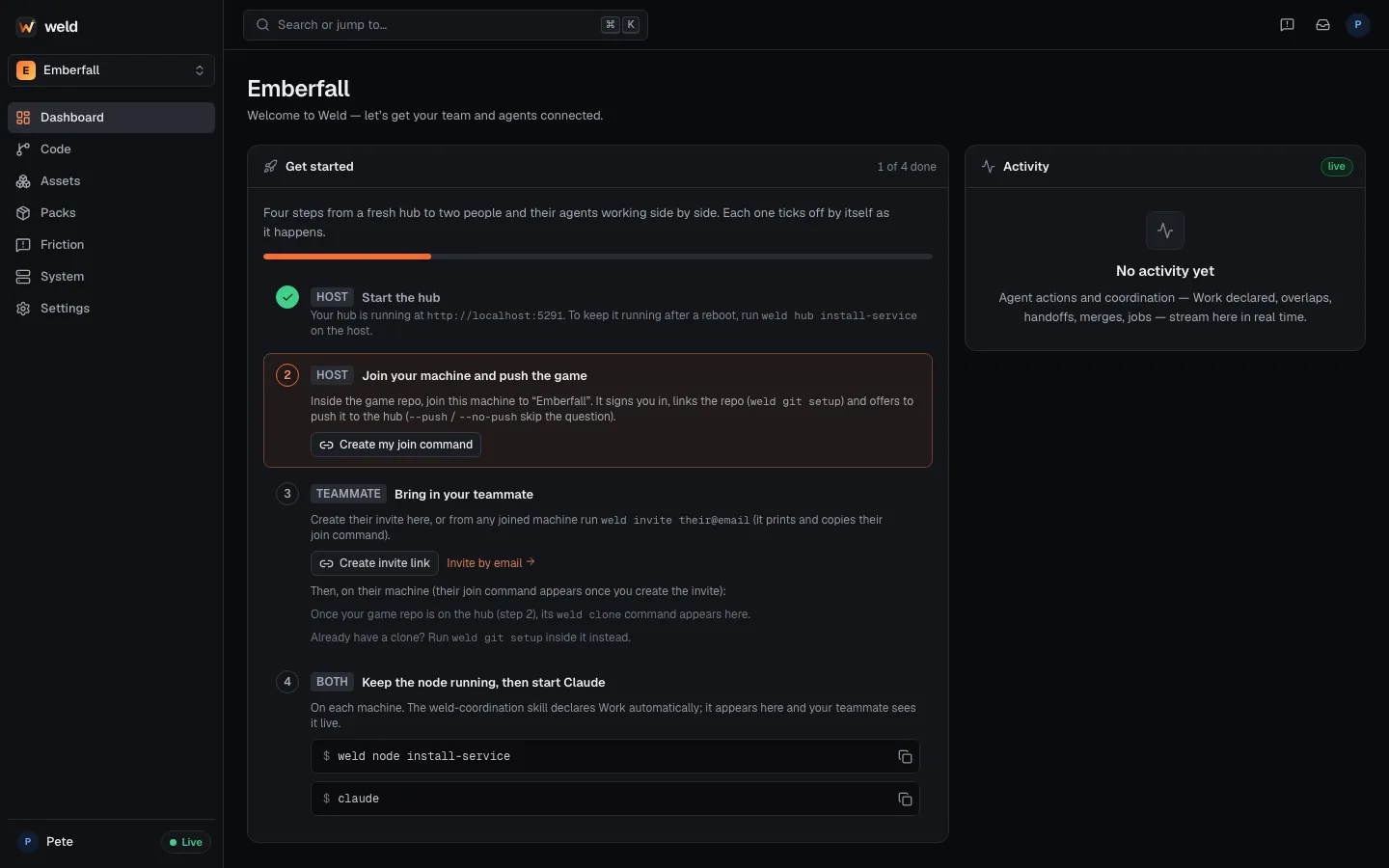 The dashboard’s getting-started checklist ticks itself off as your team connects.